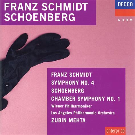 Schmidt Symphony No 4 Schoenberg Chamber Symphony By Vienna