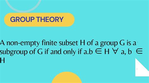 A Non Empty Finite Subset H Of A Group G Is A Subgroup Of G If And Only