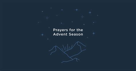 Prayers for the Advent Season | The Good Book Blog