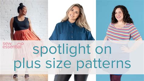 Spotlight On Plus Size Sewing Patterns Youtube