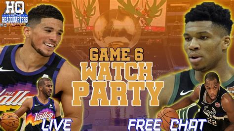 Suns Vs Bucks Game 6 Live Stream Watch Party W Scoreboard And Free Chat