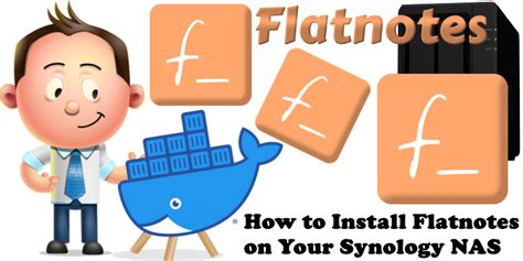 How to Install Flatnotes on Your Synology NAS – Marius Hosting