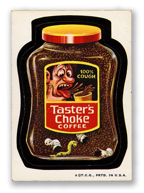 Wacky Packages Topps 4th Series Taster S Choke