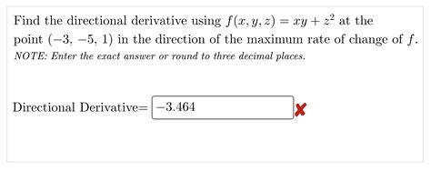 Solved Find The Directional Derivative Using F X Y Z Xy Z2 Chegg