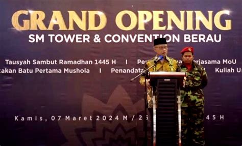 Haedar Nashir Resmikan SM Tower And Convention Berau Hotel Ke 2