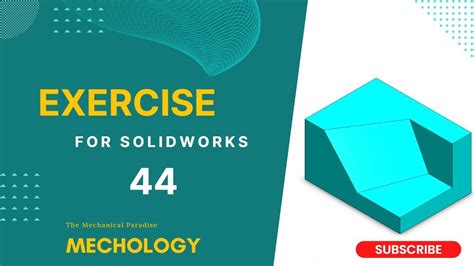 Solidworks Exercise 44 Solidworks Tutorial 44 Youtube