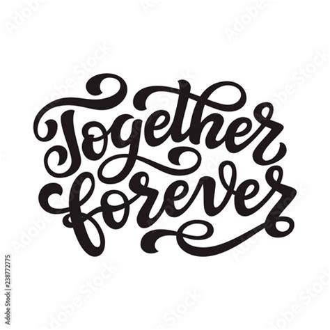 Together Forever Lettering Typography Poster Stock Vector Adobe Stock