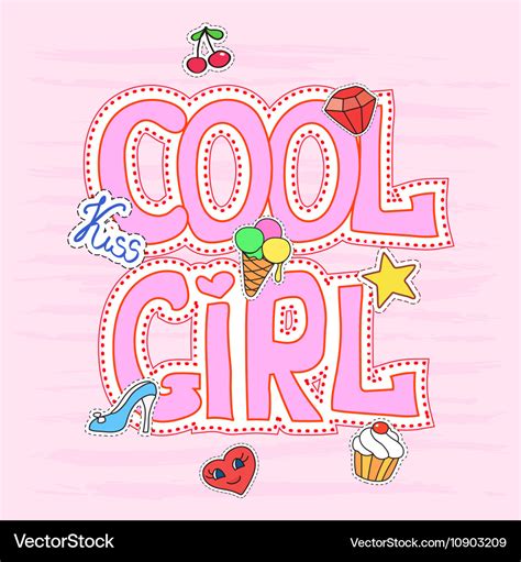 Cool Girl Slogan Graphic With Patches Royalty Free Vector