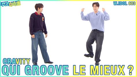 QUI GROOVE LE MIEUX FR SUB ENG SUB WEEKLY IDOL 603 YouTube