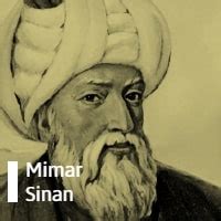 Mimar Sinan - Genius of Islamic Architecture