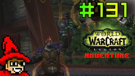 World Of Warcraft Legion Adventure E131 Fu Zan The Wanderers Companion Lets Play