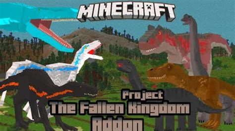 The Fallen Kingdom Project Addon Minecraft Pe Bedrock Addons