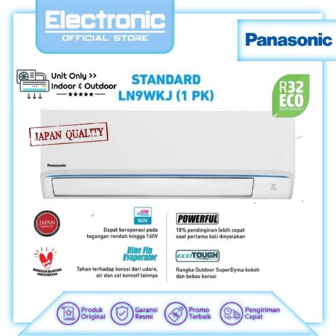 Jual PANASONIC LN9WKJ AC SPLIT STANDART 1 PK LN 9WKJ FREON R32 LOW WATT