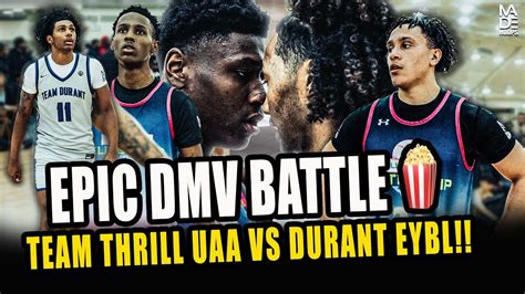 Epic Dmv Battle Team Durant Eybl Vs Team Thrill Uaa Came Down To