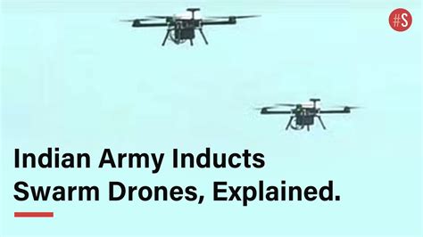 Indian Army Inducts Swarm Drones Explained Youtube