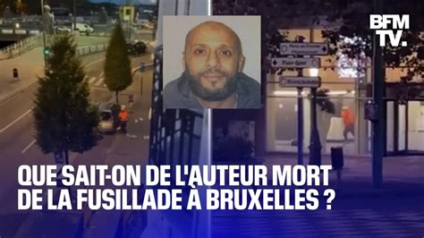 Belgique ce que l on sait de l auteur de la fusillade à Bruxelles