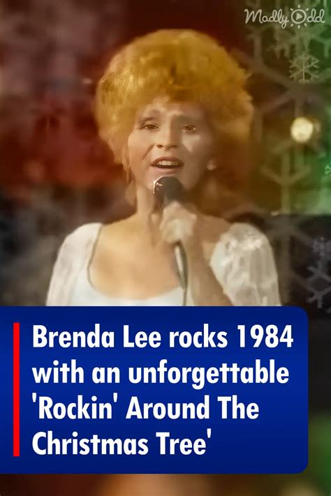 Brenda Lee Rocks With An Unforgettable Rockin Around The