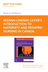 Leifer S Introduction To Maternity Pediatric Nursing In Canada