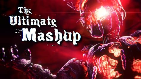 Fnaf Multi Collab The Ultimate Mashup Youtube