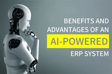 Benefits Of Ai Enhanced Erp Systems Gain Competitive Edge