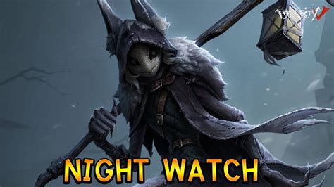 Night Watch Itakuya New Hunter Identityv Youtube