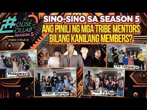 THE HOUSE OF COLLAB SINO SINO SA SEASON 5 ANG PINILI NG MGA TRIBE