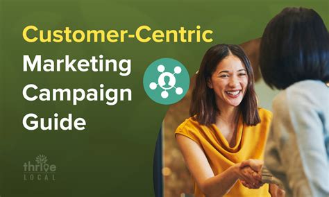 A Guide To Customer Centric Marketing Thrive Agency