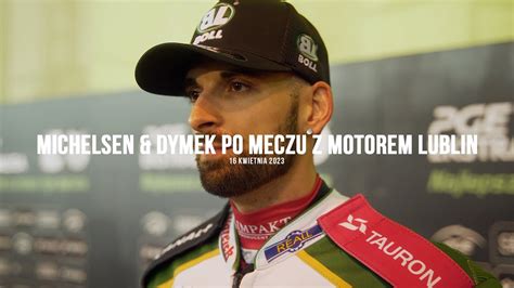 Michelsen Dymek Po Meczu Z PLATINUM Motorem Lublin YouTube