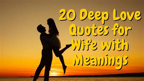 20 Deep Love Quotes For Wife With Meaningss YouTube