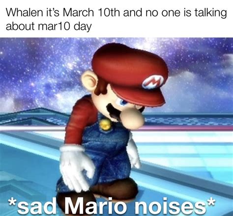 Sad Mario noises : memes