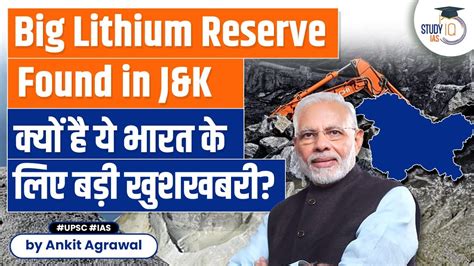 In A First In Country Lithium Reserves Found In Jammu And Kashmir