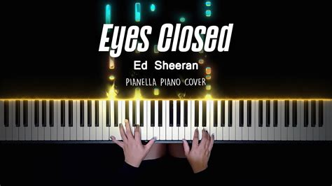 Ed Sheeran - Eyes Closed | Piano Cover by Pianella Piano Chords - Chordify