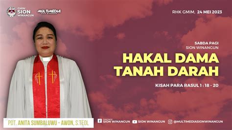 Hakal Dama Tanah Darah Sabda Pagi Sion Winangun Rabu Mei