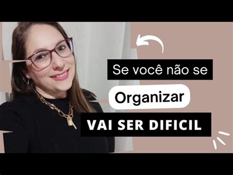 Como Dar Conta De Tudo Youtube