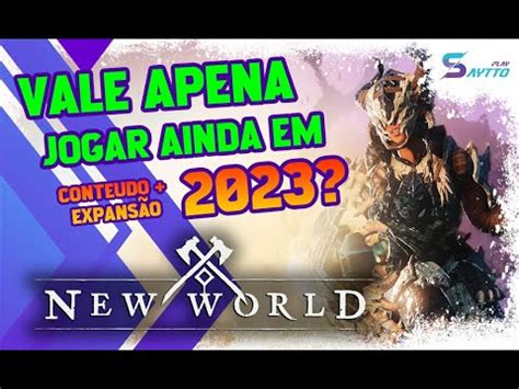 New World Vale Apena Jogar Ainda Expans O Youtube