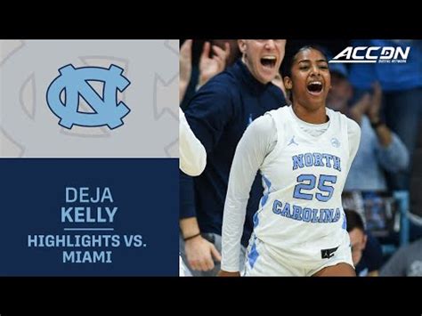 UNC Women's Basketball: Deja Kelly Scores 18 Points in 66-61 Victory ...