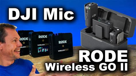 DJI Mic Vs RODE Wireless GO II Review Burton Builds YouTube