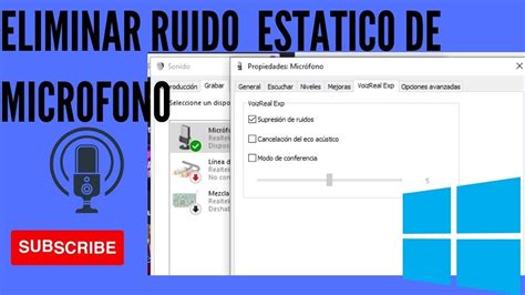 Eliminar Ruido Estatico De Microfono En Windows Youtube