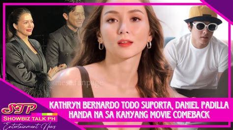 Kathniel Kathryn Bernardo Sobrang Supportive Kay Juls Daniel Padilla