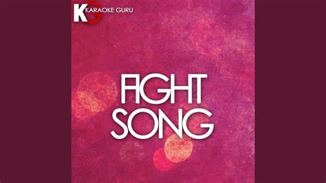 Fight Song Originally Performed By Rachel Platten Karaoke Version Youtube