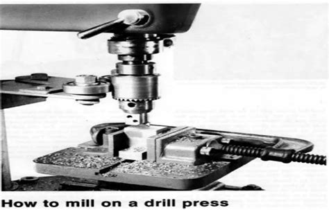 How To Use End Mill In Drill Press A Comprehensive Guide