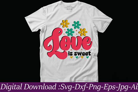 Love Is Sweet Vector T Shirt Design Valentine Mega Bundle 140 Designs