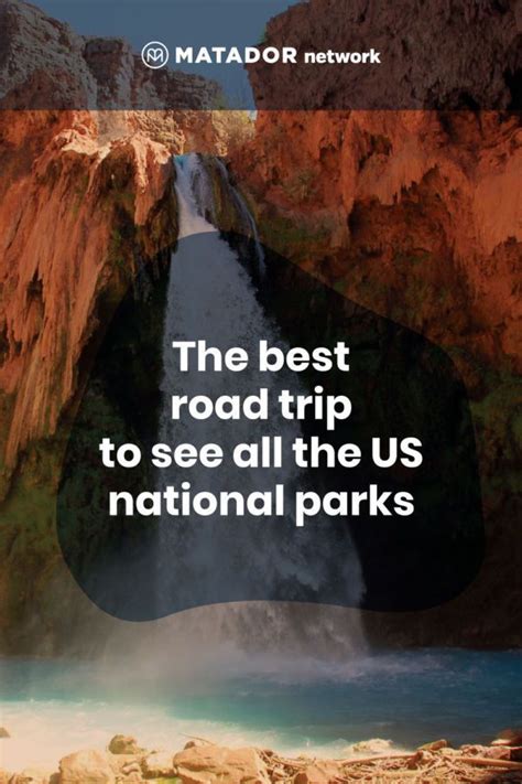 The Best US National Park Road Trip Itinerary