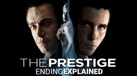 Explain the Ending of the Prestige - Brisa-has-Mcfarland