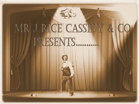 Mr J Rice Cassidy And Co Presents