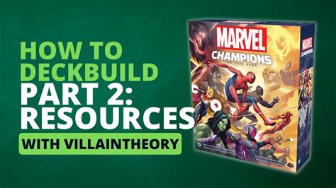 Marvel Champions How To Deckbuild Series Part Resources Youtube