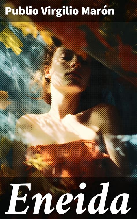 Eneida Epopeya Latina Spanish Edition Kindle edition by Marón