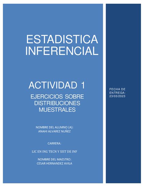 A1 Aan Ejercicios Actividad 1 Ejercicios Sobre Distribuciones Muestrales Fecha De Entrega