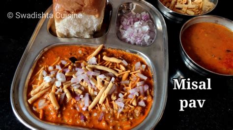 misal pav recipe how to make maharashtrian misal pav ಮಸಳ ಪವ