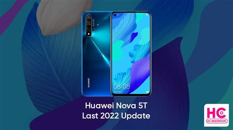 Huawei Nova T Gets S Last Emui Update Huawei Central